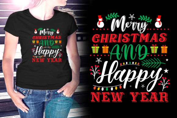 Christmas and Happy New Year T-Shirt: Graphics & Print Templates