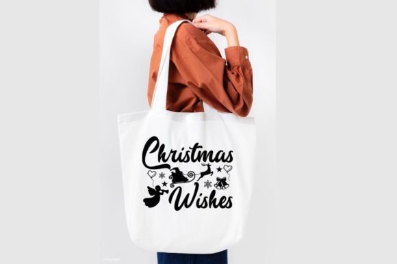 CHRISTMAS WISHES SVG: Graphics for T-Shirt Designs