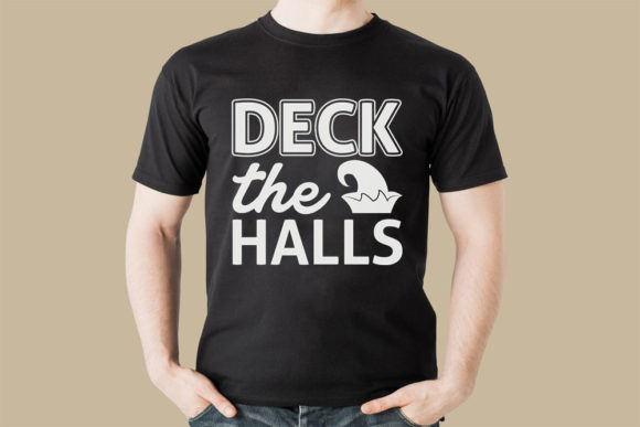 Deck the Halls SVG Graphics for T-Shirt Design Projects