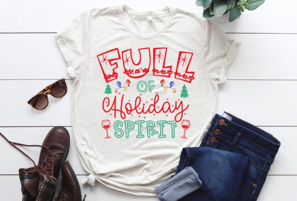 Full of Holiday Spirit: Christmas SVG Graphics & T-Shirt Designs