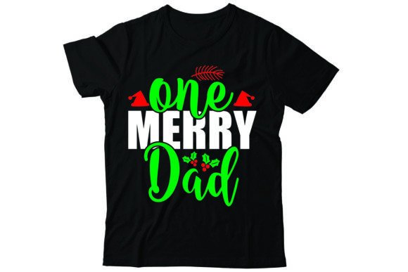 One Merry Dad Graphics for T-Shirt Designs