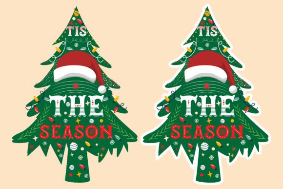 Tis the Season Christmas Tshirt Stricker Graphics & Illustrations